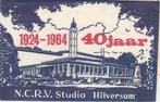 NCRV studio Hilversum - 1924 1964 40 jaar, Ophalen of Verzenden