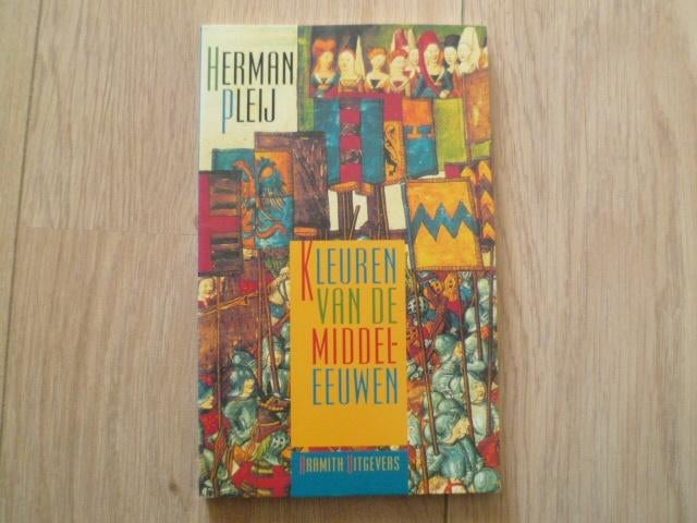 Herman Pleij - Kleuren van de middeleeuwen, Verzenden, 14e eeuw of eerder, Zo goed als nieuw, Europa