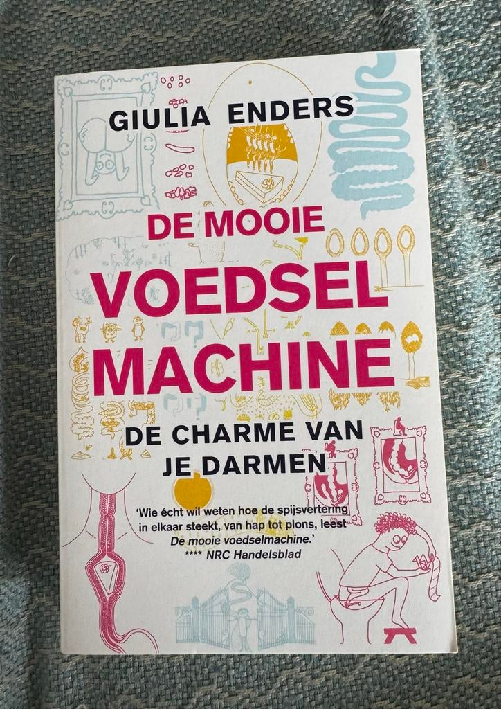 De Mooie Voedselmachine: De Charme van Je Darm, Ophalen of Verzenden, Zo goed als nieuw, Dieet en Voeding, Giulia Enders