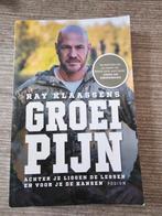 Ray Klaassens - Groeipijn: Achter je liggen de lessen, Boeken, Ophalen of Verzenden, Gelezen