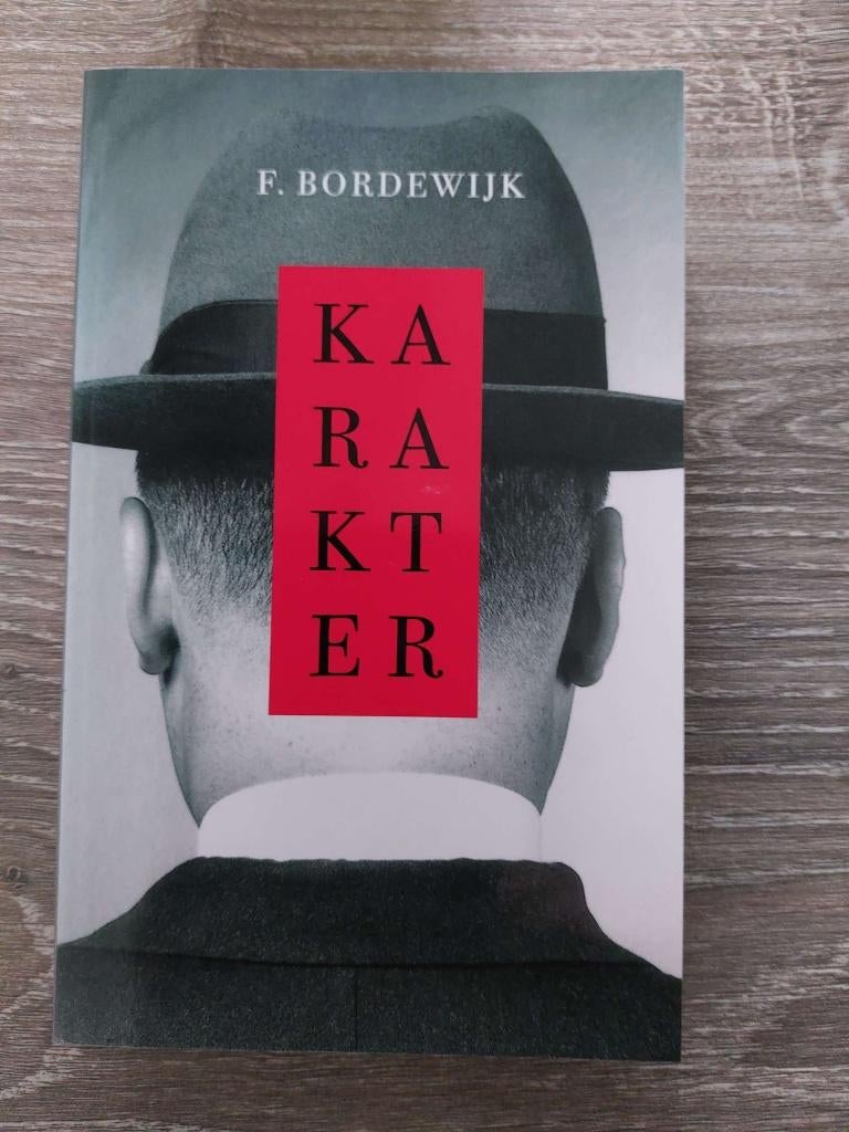 F. Bordewijk - Karakter, Boeken, Ophalen of Verzenden, Zo goed als nieuw, F. Bordewijk