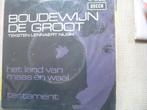 Boudewijn de Groot;  Land van Maas en Waal/Testament, Cd's en Dvd's, Vinyl Singles, Gebruikt, 7 inch, Single, Ophalen of Verzenden