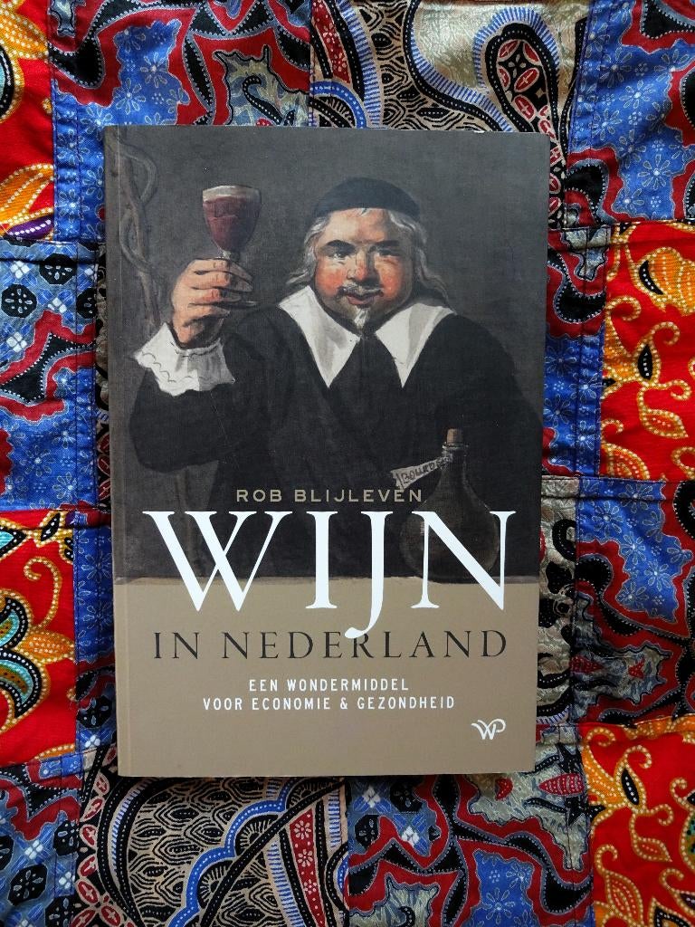 Wijn in Nederland - Rob Blijleven, Verzenden, Gelezen