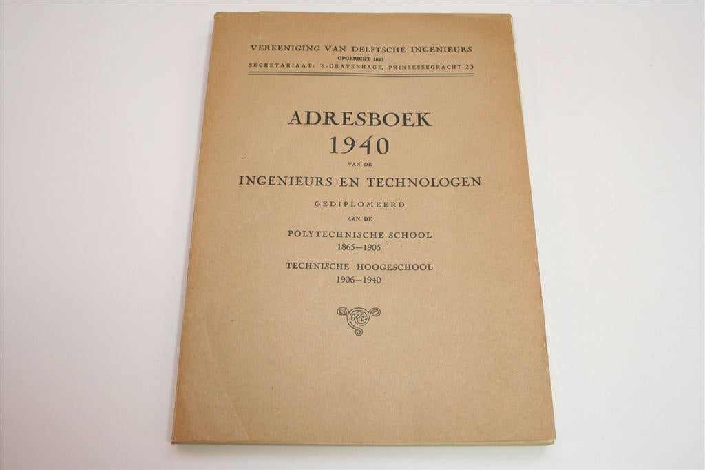 Vintage Adresboek Delftse Ingenieurs [1940] — 1865-1940, Boeken, Geschiedenis | Stad en Regio, Ophalen of Verzenden, Gelezen