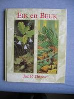 (her)uitgave plaatjesalbum Eik en Beuk (1995) Jac. P Thijsse, Boeken, Ophalen of Verzenden, Zo goed als nieuw, Jac. P. Thijsse