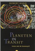 Robert Hand Planeten in transit leven met de levenscycli, Boeken, Verzenden, Zo goed als nieuw, Overige onderwerpen, Achtergrond en Informatie