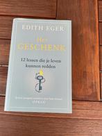 Het Geschenk - Edith Eger (12 lessen die je leven kunnen red, Boeken, Ophalen of Verzenden, Zo goed als nieuw, Nederland