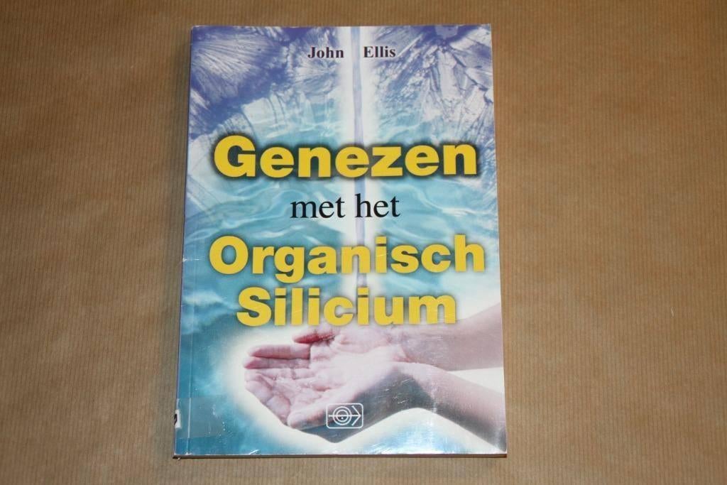 Genezen met het Organisch Silicium, Ophalen of Verzenden, Gelezen