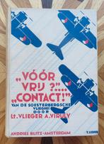 "Vóór Vrij?. . . 'Contact' Soesterbergsche Vlieghei - 1930, Ophalen of Verzenden
