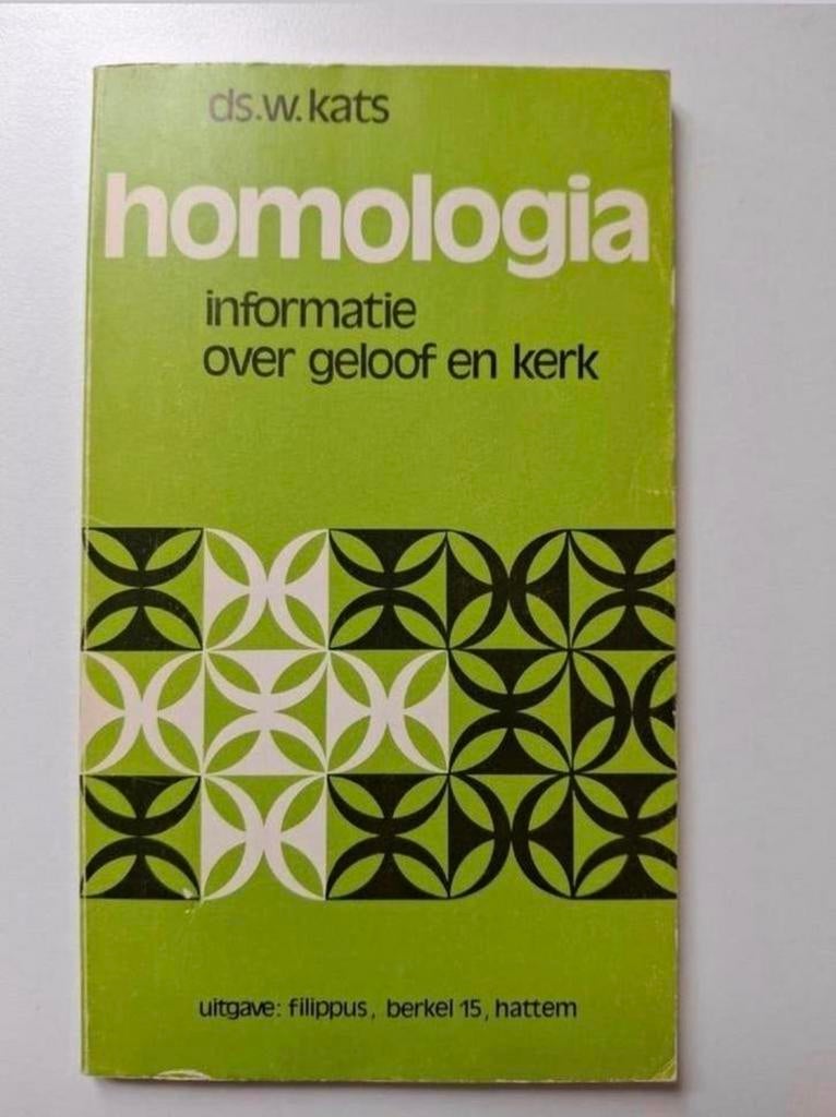 Homologia - Informatie over geloof en kerk, Ophalen of Verzenden, Gelezen, Ds.W.Kats