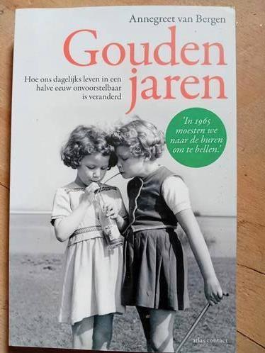 Annegreet van bergen gouden jaren, Boeken, Tweede Wereldoorlog, Ophalen of Verzenden, Zo goed als nieuw, Annegreet van Bergen