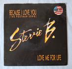 Stevie B.               Because I love you, Ophalen of Verzenden, Gebruikt, 7 inch, Single