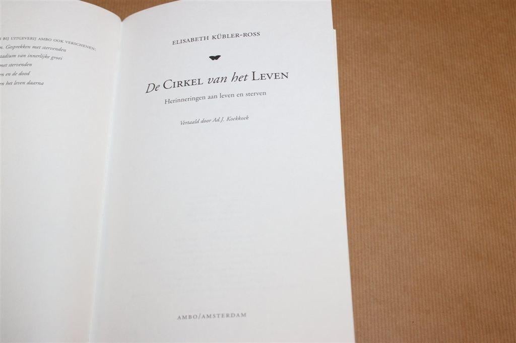 De Cirkel van het Leven — Leven & Sterven, Kübler-Ross, Boeken, Ophalen of Verzenden, Gelezen, Overige onderwerpen, Achtergrond en Informatie