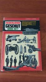 Nederlands Geschut sinds 1677 - Artillerie Geschiedenis, Ophalen of Verzenden, Gelezen, Landmacht, J. Albarda / F.L. Kroesen