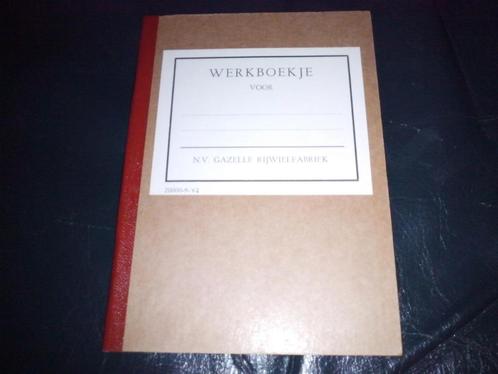 Werkboek Gazelle, Philips radio, Union Frönde, Boldoot, BBA, Verzamelen, Merken en Reclamevoorwerpen, Zo goed als nieuw, Ophalen of Verzenden
