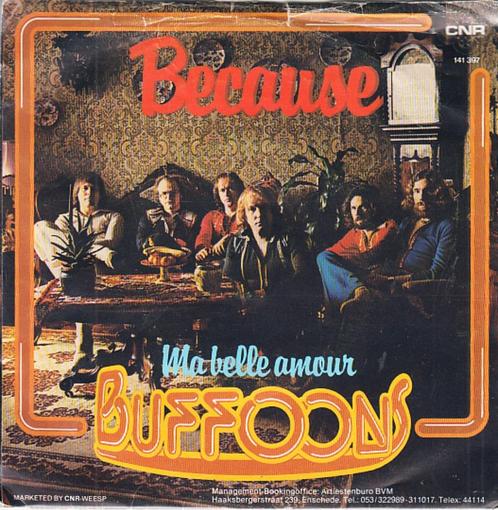 buffoons - because ( nederpop / 1977), Cd's en Dvd's, Vinyl Singles, Single, Pop, 7 inch, Ophalen of Verzenden