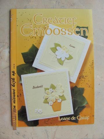 NIEUWSTAAT boek CREATIEF EMBOSSEN kaart maken Leane DE GRAAF beschikbaar voor biedingen
