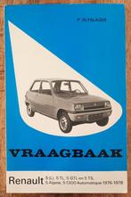 Vraagbaak Renault 5(L), 5 TL, 5 GTL en 5 TS, 5 Alpine, 5 130, Auto diversen, Ophalen of Verzenden