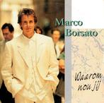 Marco Borsato - Waarom Nou Jij CD Single, Ophalen of Verzenden, Zo goed als nieuw, Pop