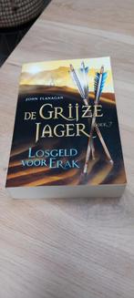 De Grijze Jager - Losgeld voor Erak (Boek 7), Boeken, Ophalen of Verzenden, Gelezen, John Flanagan