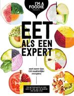 I'M A FOODIE, eet als een expert, Liesbeth Smit; Marijke Berkenpas; Jolien Klamer; Gaby Herweijer, Ophalen of Verzenden, Gezond koken