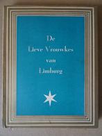 Ad. Welters De Lieve Vrouwkes van Limburg compleet Ongelezen, Boeken, Godsdienst en Theologie, Ophalen of Verzenden, Christendom | Katholiek