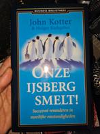 John Kotter - Onze ijsberg smelt!, Boeken, Wetenschap, John Kotter; Holger Rathgeber, Ophalen of Verzenden, Zo goed als nieuw