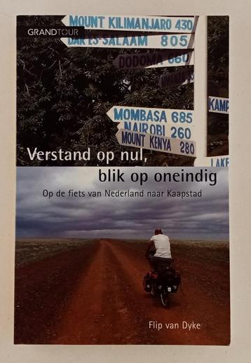 Dyke, Flip van - Verstand op nul, blik op oneindig / Op de f beschikbaar voor biedingen