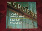 Leiden - Groenoordhallen - Van Hallen naar Huizen., Boeken, Geschiedenis | Stad en Regio, Ophalen of Verzenden, Zo goed als nieuw