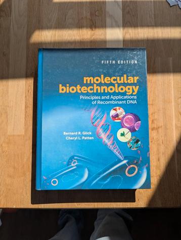 Molecular Biotechnology 5e - Glick & Patten beschikbaar voor biedingen