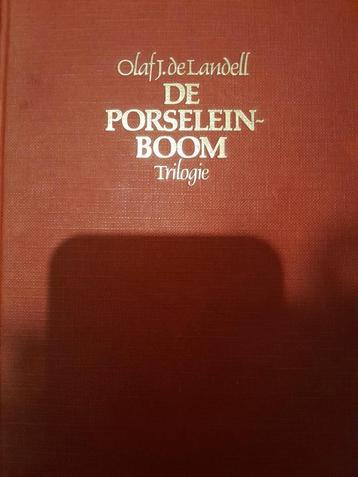 De PORSELEIN-BOOM TRILOGIE!! OLAF J. De LANDELL. 1E DRUK  beschikbaar voor biedingen