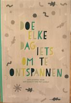 Doe elke dag iets om te ontspannen, Ophalen of Verzenden, Zo goed als nieuw