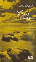 Op Adem Komen - Hans Bouma BOEK 902420240, Boeken, Ophalen of Verzenden, Gelezen, Hans Bouma