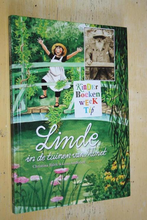 Linde in de tuinen van Monet Christina Bjork Lena Anderson, Boeken, Kinderboeken | Jeugd | onder 10 jaar, Zo goed als nieuw, Ophalen of Verzenden