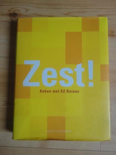Te koop: Zest! - Koken met Ed Baines, Boeken, Kookboeken, Zo goed als nieuw, Ophalen of Verzenden