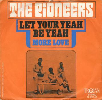 The Pioneers - Let Me Be your Yeah Yeah (Single) beschikbaar voor biedingen