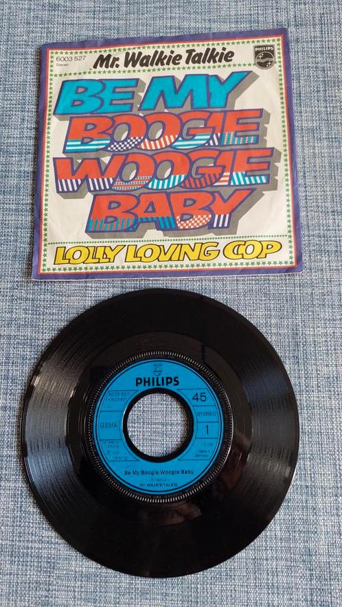 Single Mr. Walkie Talkie -Be My Boogie Woogie Baby  hit 1976, Cd's en Dvd's, Vinyl Singles, Gebruikt, Single, Pop, 7 inch, Ophalen of Verzenden