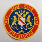 Leuke oude sticker.  Golf club STRASBOURG.  1992., Ophalen of Verzenden, Zo goed als nieuw