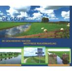 De Gouw. Geschiedenis Westfriese ruilverkaveling Heijmans e., Boeken, Ophalen of Verzenden, 20e eeuw of later, Zo goed als nieuw