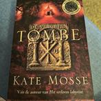 De Vergeten Tombe - Kate Mosse, Ophalen of Verzenden, Zo goed als nieuw, Nederland, Kate Mosse