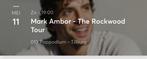 2 tickets voor Mark Ambor 11 mei 013 Tilburg, Twee personen, Mei