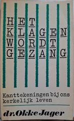 Dr. Okke Jager - Het klagen wordt gezang, Boeken, Ophalen of Verzenden, Gelezen, Dr. Okke Jager