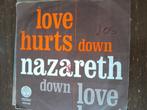 Nazareth 7inch love hurts, Cd's en Dvd's, Vinyl Singles, Ophalen of Verzenden, Zo goed als nieuw, Pop