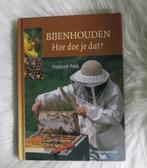Bijenhouden - hoe doe je dat?, Ophalen of Verzenden, Gelezen