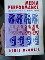 Media Performance Mass Communication and the Public Interest, Gelezen, Verzenden, WO, Denis McQuail