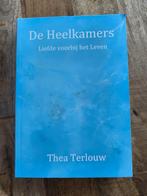 Thea Terlouw - De heelkamers, Boeken, Achtergrond en Informatie, Spiritualiteit algemeen, Ophalen of Verzenden, Thea Terlouw