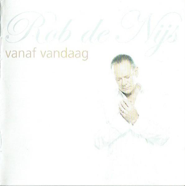 ROB DE NIJS CD VANAF VANDAAG, Cd's en Dvd's, Cd's | Nederlandstalig, Zo goed als nieuw, Levenslied of Smartlap, Ophalen of Verzenden