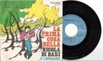 Nicola di bari - la prima cosa bella, Ophalen of Verzenden, 7 inch, Single