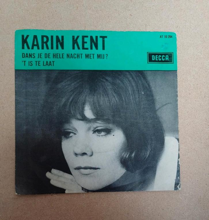 Karin Kent - Dans Je De Hele Nacht Met Mij ?, Cd's en Dvd's, Vinyl Singles, Gebruikt, Single, Pop, 7 inch, Ophalen of Verzenden