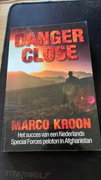 Marco Kroon - Danger close, Ophalen of Verzenden, Zo goed als nieuw, Marco Kroon